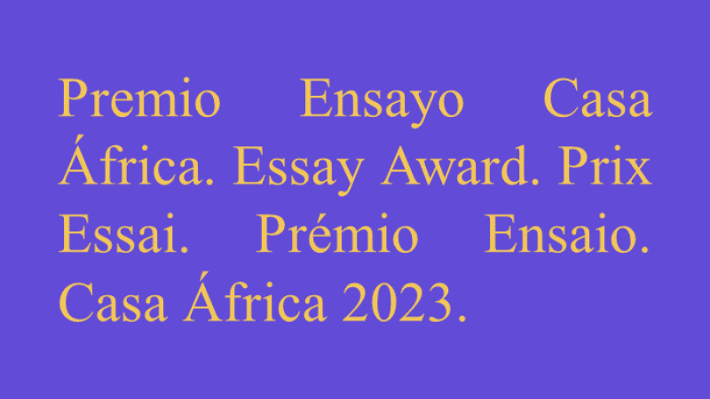 14ª Convocatoria de los Premios de Ensayo Casa África