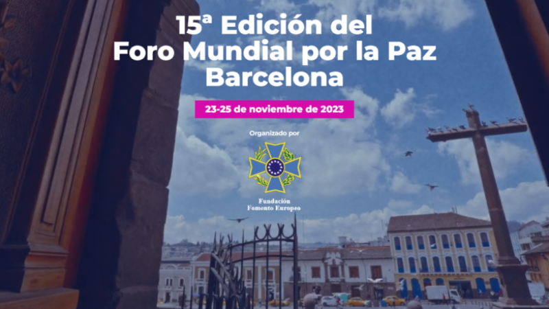 XV World Peace Forum Barcelona 2023